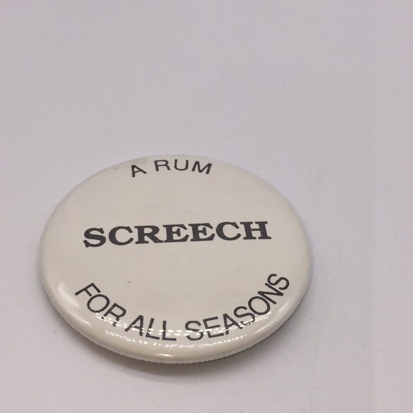 Screech- A Rum For All Seasons Advertising Pinback - Picture 3 of 5
